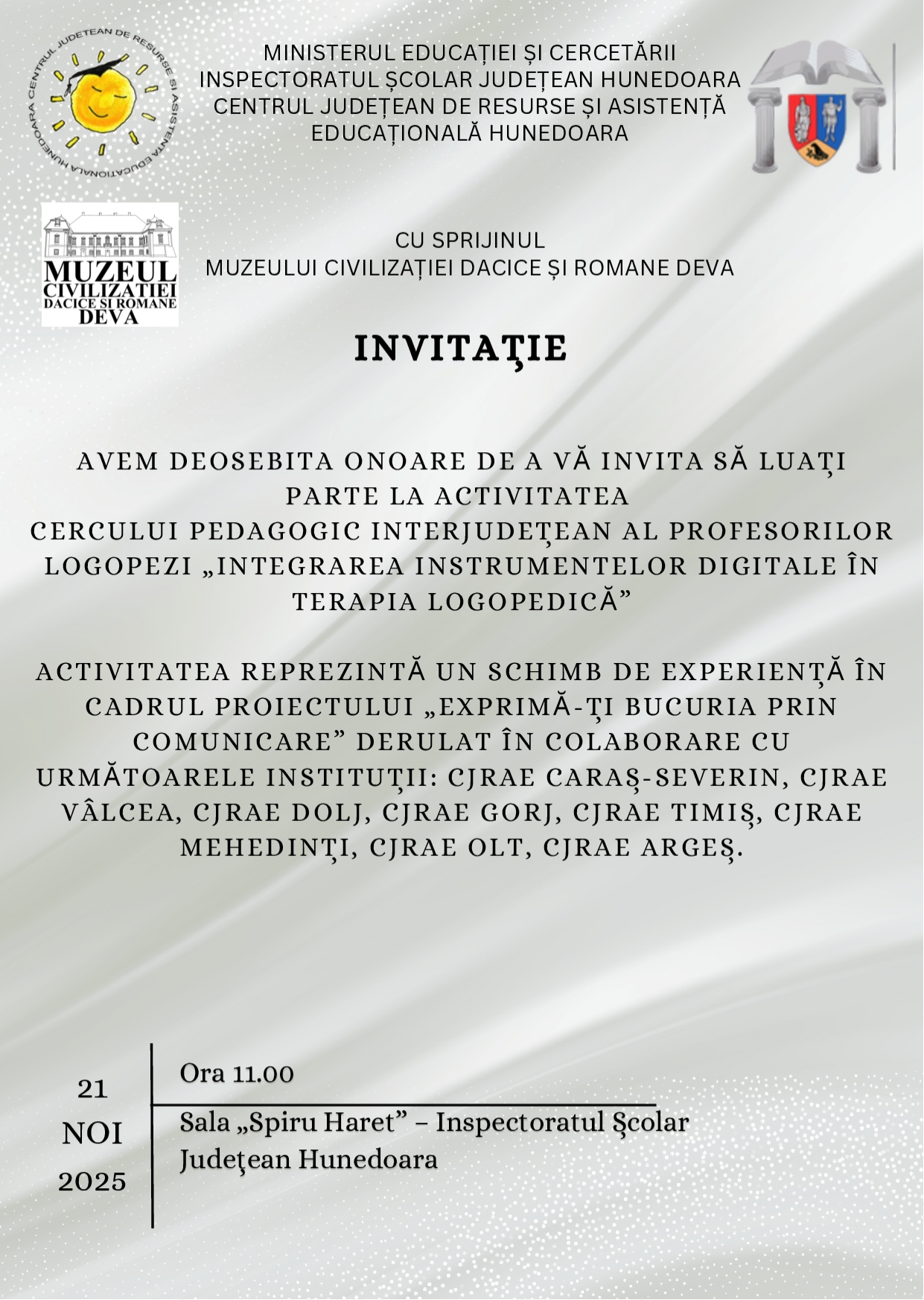 MCDR sprijină proiectul „Exprimă-ți bucuria prin comunicare” - vineri, 21.11.2025, ora 11:00, în Sala „Spiru Haret” a ISJH